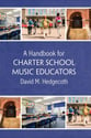 A Handbook for Charter School Music Educators book cover